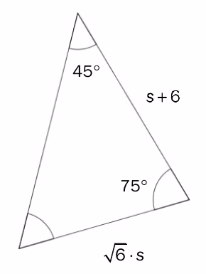 Trekant med vinkler 45 grader og 75 grader samt ukjente sider s+6 og sqrt(6)*s
