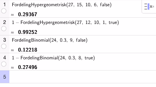 GeoGebra CAS-utregning av hypergeometrisk og binomisk sannsynlighet
